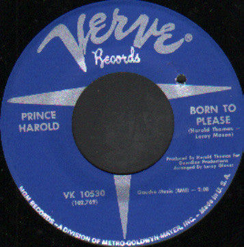 Image of Front Cover of 4624110E: 7" - PRINCE HAROLD, Born To Please / Why'd You Go Away (Verve Records; VK 10530, US 1967) Marks on vinyl.  /VG