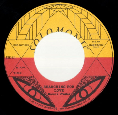 Image of Label Cover of 4624157E: 7" - BUNNY WAILER / TUFF GONG ALL STARS, Searching For Love / Must Skank (Solomonic; DSR-NL7-003, Japan 2009 Reissue, Company Sleeve, Limited Edition)   EX/EX