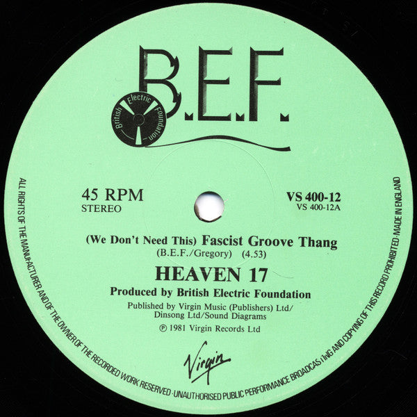 Image of Label Cover of 4614202C: 12" - HEAVEN 17, (We Don't Need This) Fascist Groove Thang (Virgin; VS 400-12, UK 1981, Picture Sleeve, "Porky" Side A, "BilBo" Side B Runouts)   VG/VG+