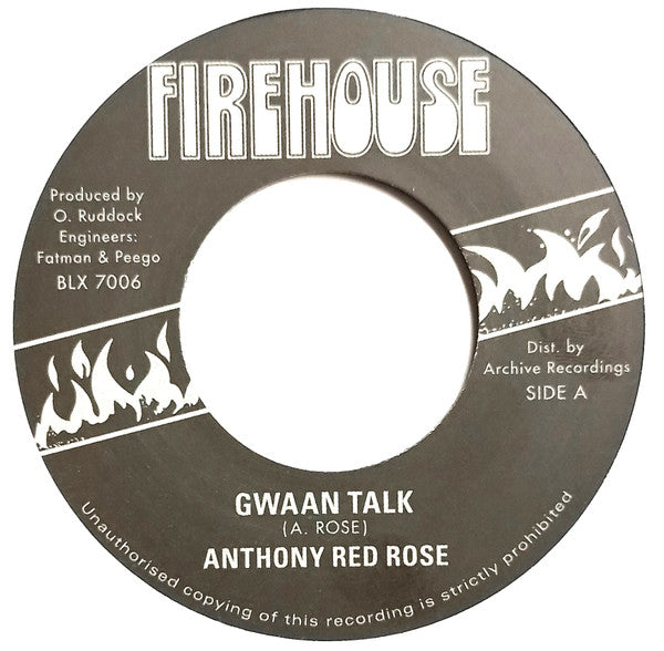 Image of Front Cover of 4624180E: 7" - ANTHONY RED ROSE, Gwaan Talk (Firehouse; BLX7006, UK 2023 Reissue)   /VG+