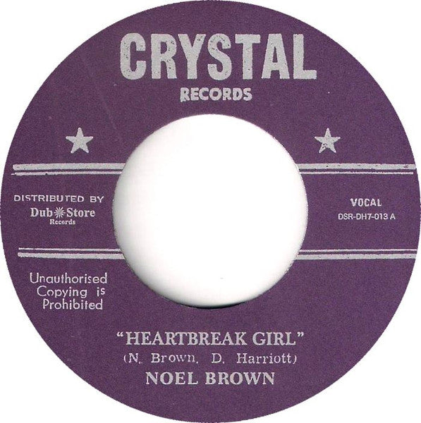 Image of Label Cover of 4624184E: 7" - NOEL BROWN, Heartbreak Girl / Man's Temptation (Crystal Records; , Japan 2012 Reissue, Company Sleeve)   EX/EX