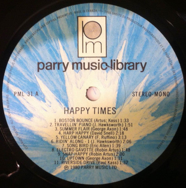 Image of Label Cover of 4644245S: LP - VARIOUS, Happy Times (Parry Music Library; PML 31, Canada 1980)   VG+/VG+