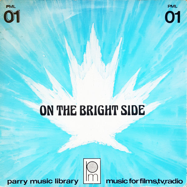 Image of Front Cover of 4644249S: LP - VARIOUS, On The Bright Side (Parry Music Ltd; PML 01, Canada 1977) Edge Wear, Yorkshire Television Sticker  VG/VG+