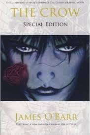 Image of Front Cover of 4644265S: Book - JAMES O'BARR, The Crow - Special Edition (, Europe , Goth)   EX/EX