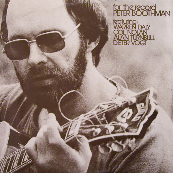 Image of Front Cover of 4624198E: LP - PETER BOOTHMAN, For The Record (44 Records; 6357 705, Australia 1976)   VG+/VG+