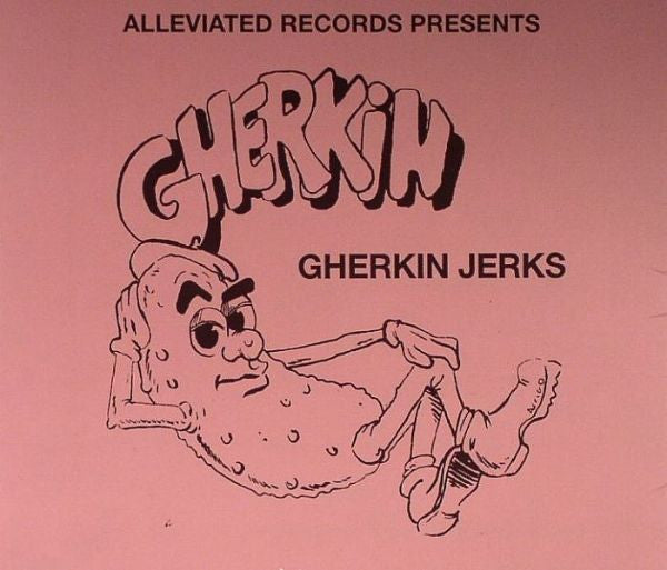 Image of Front Cover of 4654014S: CD - GHERKIN JERKS, The Gherkin Jerks Compilation (Alleviated Records; ML-9016, Netherlands 2013, Digipak)   VG+/VG+