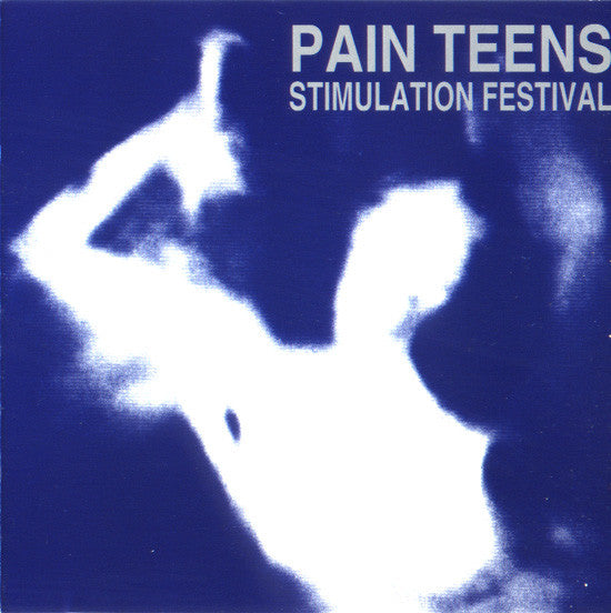 Image of Front Cover of 4634118E: CD - PAIN TEENS, Stimulation Festival (Trance; TR10CD, US 1992, Jewel Case)   VG+/VG+