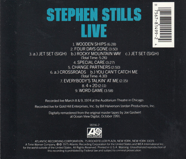 Image of Back Cover of 4634120E: CD - STEPHEN STILLS, Stephen Stills Live (Atlantic; 7567-81499-2, Europe 1991, Jewel Case)   VG+/VG+