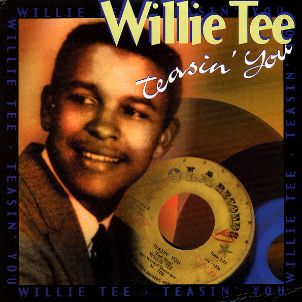 Image of Front Cover of 4644313S: LP - WILLIE TEE, Teasin' You (Night Train International; NTI LP 7132, US 2002) Light mottling and hairlines. Light ring and edge wear. General sleeve wear.  VG+/VG