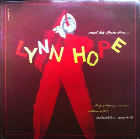 Image of Front Cover of 4644283S: LP - LYNN HOPE, Lynn Hope And His Tenor Sax... (Aladdin; 154 6661, France 1983) Slight ring wear.  VG+/VG+