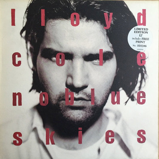 Image of Front Cover of 4614284C: 12" - LLOYD COLE, No Blue Skies (Polydor; COLEP 11, UK 1990, Insert, Limited Edition) No numbered hype sticker, Clean vinyl, Light stain spot to sleeve  VG/VG+