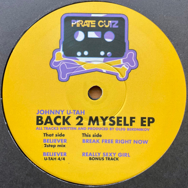 Image of Front Cover of 4624258E: 12" EP - JOHNNY U-TAH, Back 2 Myself EP (Pirate Cutz Records; PCZ002, UK 2022) Light Marks only.  /VG+