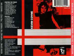 Image of Back Cover of 4634143E: CD - KEVIN COYNE, Pointing The Finger + Politicz (Mau Mau Records; MauCD 640, UK 1994, Jewel Case, Booklet)   VG+/VG+