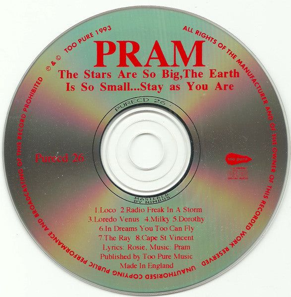 Image of Label Cover of 4634150E: CD - PRAM, The Stars Are So Big, The Earth Is So Small ... Stay As You Are (Too Pure; Purecd 26, UK 1993, Jewel Case, Booklet)   VG+/VG+