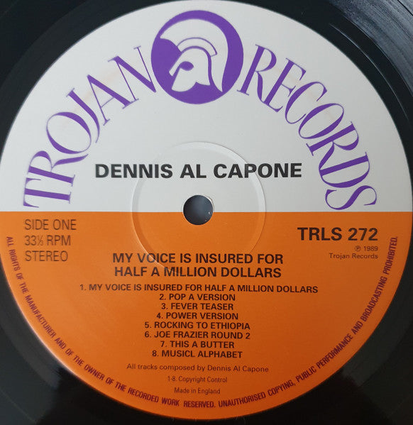 Image of Label Cover of 4624262E: LP - DENNIS ALCAPONE, My Voice Is Insured For Half A Million Dollars (Trojan Records; TRLS 272, UK 1989) Strong VG sleeve.  VG/VG+