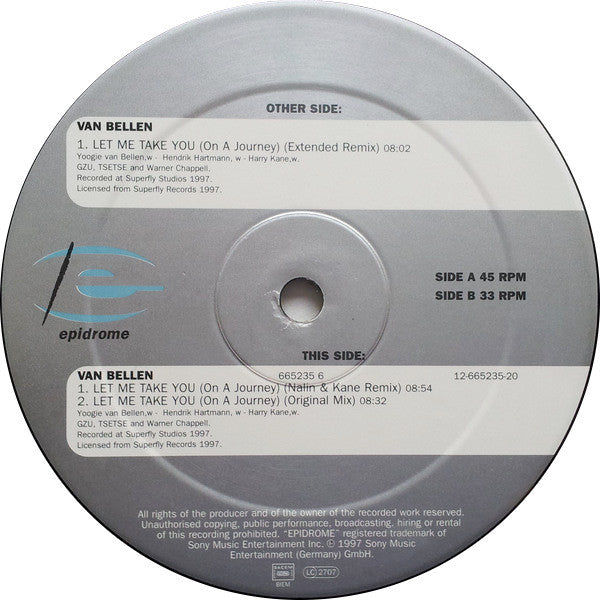 Image of Label Cover of 4644411S: 12" - VAN BELLEN, Let Me Take You (On A Journey) (Epidrome; EPD 665235 6, Germany 1997, Stickered Plain Sleeve) Light marks only.   VG/G+