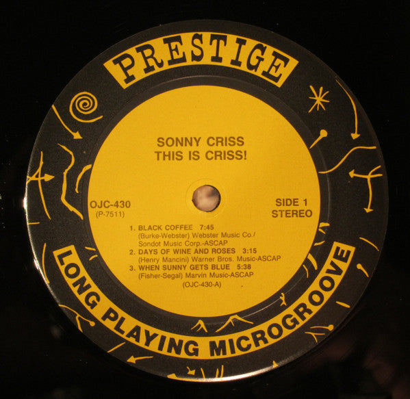 Image of Label Cover of 4644468S: LP - SONNY CRISS, This Is Criss! (Original Jazz Classics; OJC-430, US 1990 Reissue) Ring and edge wear, slight discolouration.  VG+/VG+