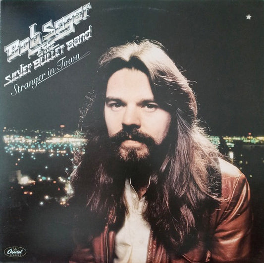 Image of Front Cover of 4714144C: LP - BOB SEGER & THE SILVER BULLET BAND, Stranger In Town (Capitol Records; EA-ST 11698, UK 1978, Inner) Strong VG, Glossy vinyl with just a couple of long light marks, Light ring wear  VG+/VG+