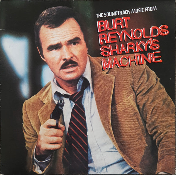 Image of Front Cover of 4714157C: LP - VARIOUS, The Soundtrack Music From Burt Reynold's Sharky's Machine (Warner Bros. Records; WB K 56 990, Germany 1981, Gatefold, No Rights Box On Labels)   VG/VG+