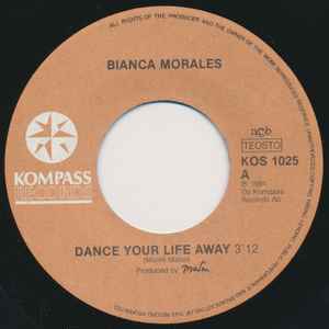 Image of Front Cover of 4724161E: 7" - BIANCA MORALES, Dance Your Life Away/ I Have To Go (Kompass Records; KOS 1025, Finland 1981) Lightest of marks.  /VG+