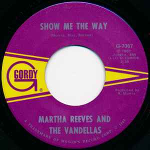 Image of Back Cover of 4724186E: 7" - MARTHA REEVES AND THE VANDELLAS, Honey Chile / Show Me The Way (Gordy; G-7067, US 1967) Light marks.  /VG