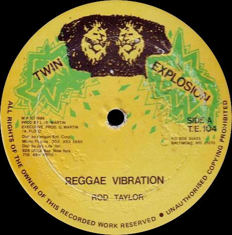 Image of Front Cover of 4744132S: 12" - ROD TAYLOR / PAPPA CHRIS, Reggae Vibration / Reggae Gone Clear (Twin Explosion; T.E. 104, US 1980s) VG++  /VG+