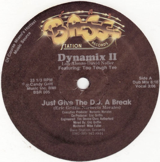 Image of Front Cover of 4714424C: 12" - DYNAMIX II FEATURING TOO TOUGH TEE, Just Give The D.J. A Break (Bass Station Records; BSR 005, US 1987) Label creased and worn  /VG