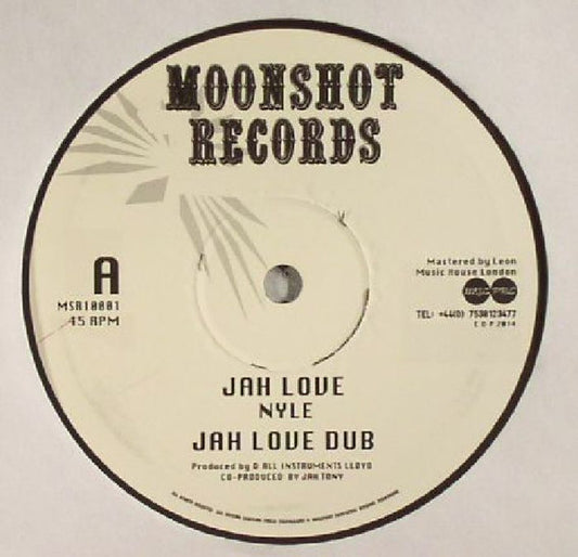 Image of Front Cover of 4714494C: 10" - NYLE, Jah Love / Greetings (Moonshot Records; MSR10001, UK 2016)   /VG+