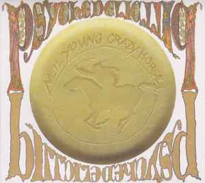 Image of Front Cover of 2xCD - VG+/VG+ - NEIL YOUNG WITH CRAZY HORSE, Psychedelic Pill (Reprise Records; 9362-49485-9, Europe 2012, Gatefold, Booklet), ,  - 1216022C
