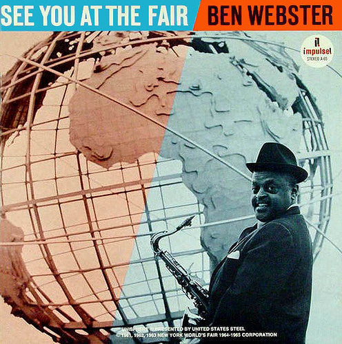 Image of Front Cover of 4744288S: 2x12" - BEN WEBSTER, See You At The Fair (Analogue Productions; AIPJ 65,  2009 Reissue, Gatefold, Limited Edition, 45RPM, Remastered, Numbered) Strong VG+ all around, beautiful copy.   VG+/VG+