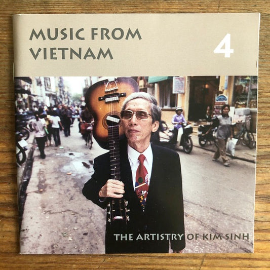 Image of Front Cover of 4714477C: CD - KIM SINH, Music From Vietnam 4 - The Artistry Of Kim Sinh (Caprice Records; CAP 21673, Sweden 2003, Jewel Case)   VG+/VG+