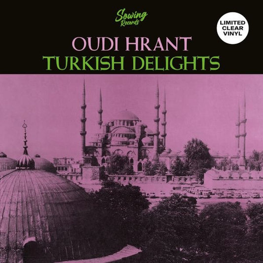 Image of Front Cover of 4714729C: LP - OUDI HRANT, Turkish Delights (Sowing Records; SOW051, Europe 2024 Reissue, Clear Vinyl)   NEW/NEW