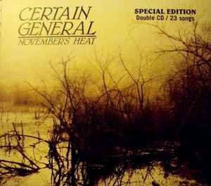 Image of Front Cover of 4734334E: 2xCD - CERTAIN GENERAL, November's Heat (Fantastica ; FMS 120, France 2002, Digipak, Booklet)   VG+/VG+