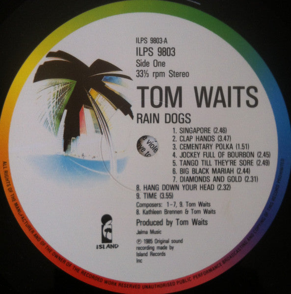 Image of Label Cover of LP - VG+/VG - TOM WAITS, Rain Dogs (Island Records; ILPS 9803, UK 1985, Inner, GRAEME Runout Side A), ,  - 4026333E