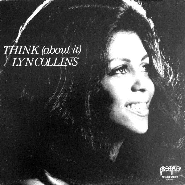 Image of Front Cover of 4844374S: LP - LYN COLLINS, Think (About It) (People; PE 5602, US 1972) A-Side label is almost completely torn. B-side has a small label tear. Sleeve is slightly water damaged and very worn, rear of sleeve has small tears. Light marks on disc.  G+/VG