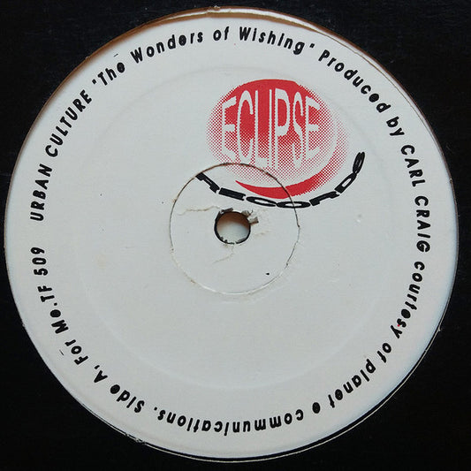 Image of Front Cover of 4844257S: 12" - URBAN CULTURE, The Wonders Of Wishing (Eclipse Records; TF 509, US 1993) Small pressing fault. Does not affect play.   /VG