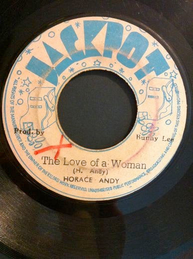 Image of Front Cover of 4814198C: 7" - HORACE ANDY / THE AGGROVATORS, The Love Of A Woman (Jackpot; none, Jamaica 1975) Record very marked and scuffed. Labels off-centre, worn and damaged  /G