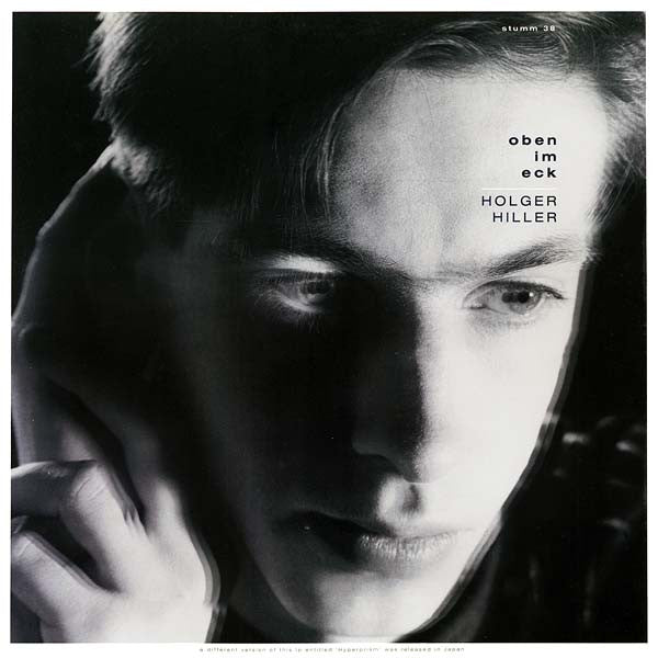 Image of Front Cover of 4844479S: LP - HOLGER HILLER, Oben Im Eck (Mute; stumm 38, UK 1986, Inner) Light edge wear  VG/VG+