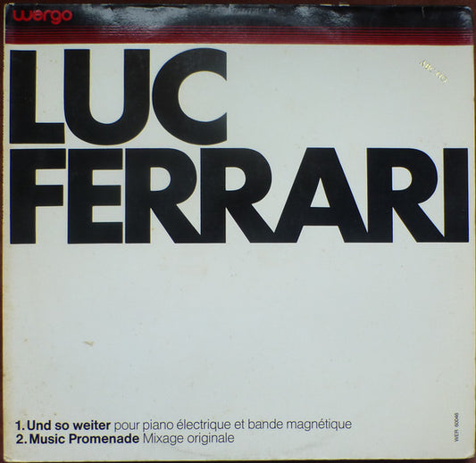 Image of Front Cover of 4844462S: LP - LUC FERRARI, Und So Weiter / Music Promenade (WERGO; WER 60046, Germany 1969, Booklet)   VG+/VG+