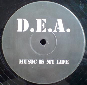 Image of Front Cover of 12" - /G+ - D.E.A., Music Is My Life (Not On Label; DEA 501, UK 2004, Single Sided ), ,  - 1616111C