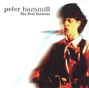 Image of Front Cover of 5035126E: CD - PETER HAMMILL, The Peel Sessions (Strange Fruit ; SFRCD136, UK 1995, Jewel Case, Booklet)   VG+/VG+