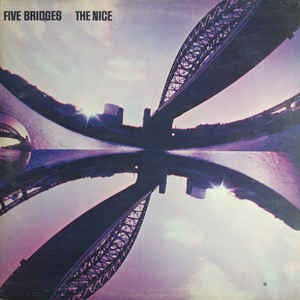 Image of Front Cover of LP - VG/VG - THE NICE, Five Bridges (Charisma Pink Scroll Labels ; CAS 1014, UK 1970, Gatefold), ,  - 2416391C