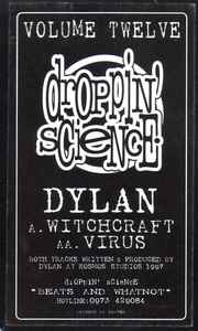 Image of Label Cover of 4815470C: 12" - DYLAN, Droppin' Science Volume 12 (Droppin' Science ; DS 012, UK 1997, Stickered Plain Sleeve) Heavy wear to sides and corners of sleeve. Some tape on opening as well. Disc has hairlines and scuffs.  G+/G+