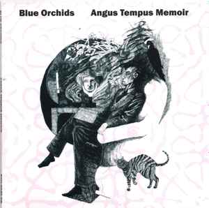 Image of Front Cover of 4934036E: CD - BLUE ORCHIDS, Angus Tempus Memoir (Souvenirs From The Subconscious) (Tiny Global Productions; PICI-0040-CD, UK 2022, Card Sleeve) Opened Instore  EX/EX