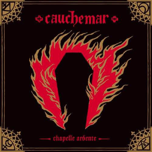 Image of Front Cover of 4924104E: LP - CAUCHEMAR, Chapelle Ardente (Nuclear War Now! Productions; ANTI-GOTH 309, US 2016, Textured Sleeve, 2 Inserts, Poster, Stickered Outer Plastic Sleeve)   VG+/VG+