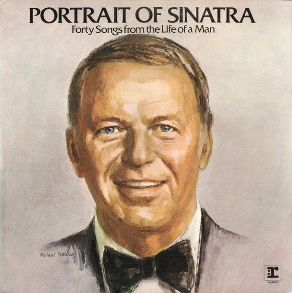 Image of Front Cover of 2xLP - VG/VG+ - FRANK SINATRA, Portrait Of Sinatra: Forty Songs From The Life Of A Man (Reprise Records; K 64039, UK 1970s, Gatefold), Sticker Damage To Sleeve,  - 2526121E