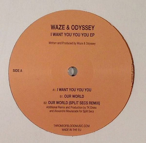 Image of Front Cover of 4914349C: 12" - WAZE & ODYSSEY, I Want You You You EP (Throne Of Blood; TOB030, US 2012, Company Sleeve)   VG/VG+