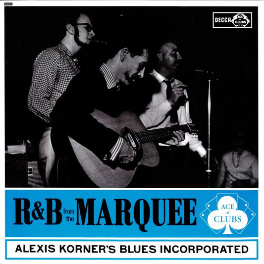 Image of Front Cover of 4914324C: LP - ALEXIS KORNER'S BLUES INCORPORATED, R & B From The Marquee (Ace Of Clubs; none, Italy 2016 Reissue) Sleeve Creased  VG/VG+