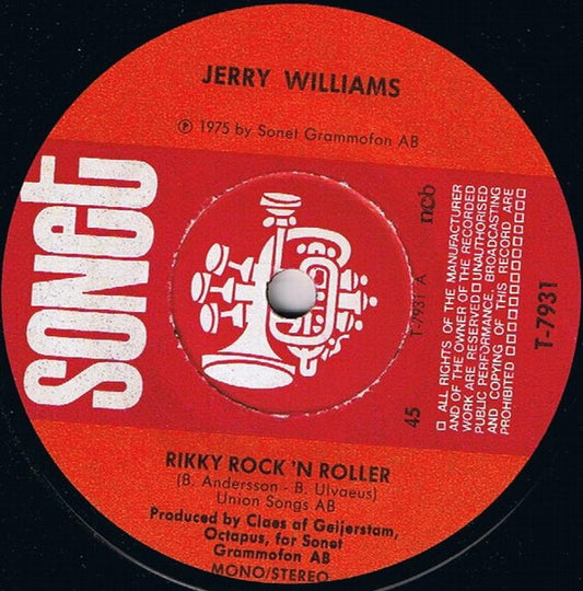 Image of Front Cover of 4914382C: 7" - JERRY WILLIAMS, Rikky Rock 'N Roller (Sonet; T-7931, Sweden 1975, Plain Sleeve, Written By Bjorn & Benny Of ABBA)   /G+