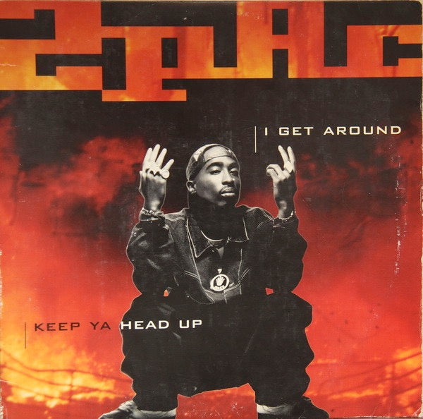 Image of Front Cover of 4914357C: 12" - 2PAC, I Get Around / Keep Ya Head Up (Interscope Records; 0-96036, US 1993, Picture Sleeve) Hype stickered shrink-wrap taped to sleeve along all edges and in middle  VG/G+